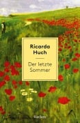 Cover-Bild zum Titel 'Der letzte Sommer. Eine Erzählung in Briefen' von 'Ricarda Huch'