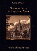 Cover-Bild zum Titel 'Niente vacanze per l'ispettore Morse' von 'Colin Dexter'