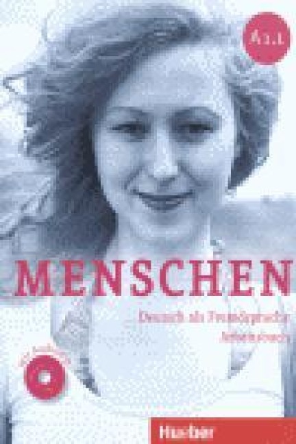 Menschen A1/1. Arbeitsbuch mit Audio-CD - Sabine Glas-Peters, Angela Pude, Monika Reimann