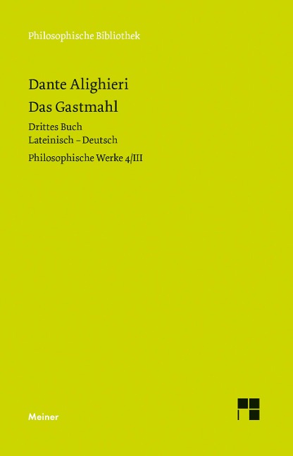 Das Gastmahl. Drittes Buch - Dante Alighieri