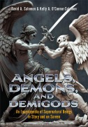 Cover-Bild zum Titel 'Angels, Demons, and Demigods' von 'David A Salomon, Kelly A O'Connor-Salomon'