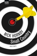 Cover-Bild zum Titel 'Small Country' von 'Nick Hornby'
