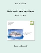 Cover-Bild zum Titel 'Moin, moin Nora und Noray' von 'Klaus D. Paatzsch'