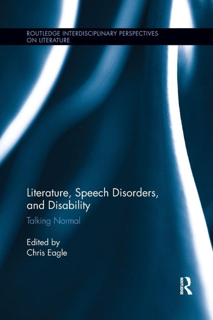 Literature, Speech Disorders, and Disability - 