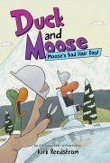 Cover-Bild zum Titel 'Duck and Moose: Moose's Bad Hair Day!' von 'Kirk Reedstrom'