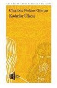 Cover-Bild zum Titel 'Kadinlar Ülkesi' von 'Charlotte P. Gilman'