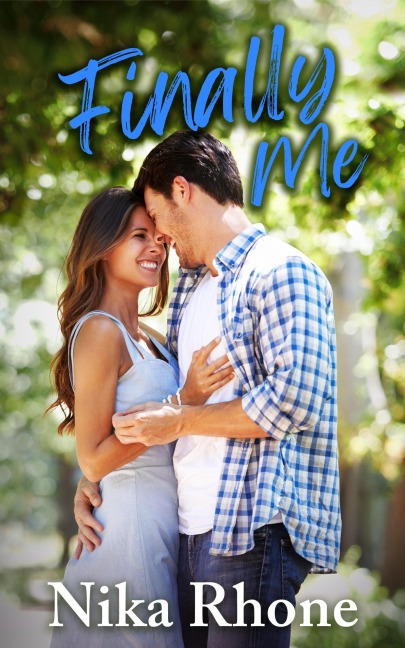 Finally Me - Nika Rhone