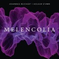 Melencolia - Johannes Reichert