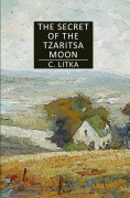 Cover-Bild zum Titel 'The Secret of the Tzaritsa Moon (A Nine Star Nebula Mystery/Adventure, #1)' von 'C. Litka'