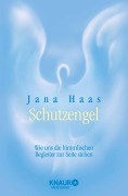 Cover-Bild zum Titel 'Schutzengel' von 'Jana Haas'