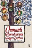 Osmanli Hanedaninin Kayit Defteri - Osman Selaheddin oglu