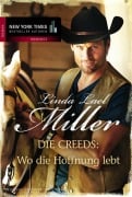 Cover-Bild zum Titel 'Die Creeds: Wo die Hoffnung lebt' von 'Linda Lael Miller'