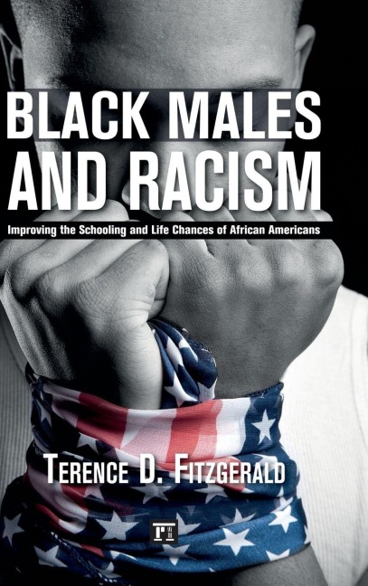 Black Males and Racism - Terence D. Fitzgerald