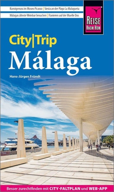Reise Know-How CityTrip Málaga - Hans-Jürgen Fründt