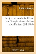 Cover-Bild zum Titel 'Les jeux des enfants' von 'Frederic Queyrat'