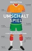 Cover-Bild zum Titel 'Umschaltspiel' von 'Michael Cox'