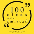 Cover-Bild zum Titel '100 citas sobre la amistad' von 'Various'