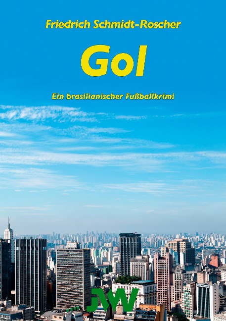 Gol - Friedrich Schmidt-Roscher