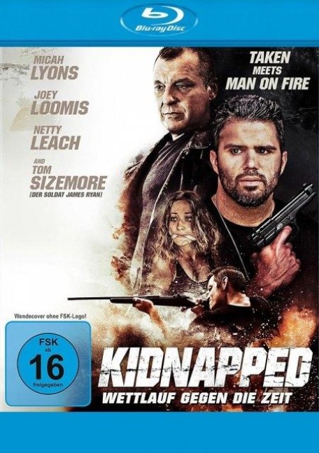 Kidnapped - Wettlauf gegen die Zeit - Micah Lyons, Erick Schroder