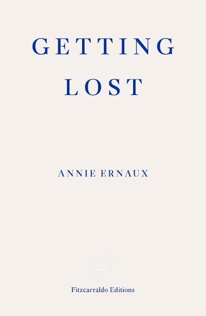 Getting Lost - Annie Ernaux