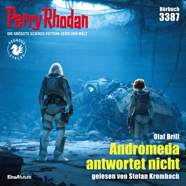 Perry Rhodan 3387: Andromeda antwortet nicht - Olaf Brill