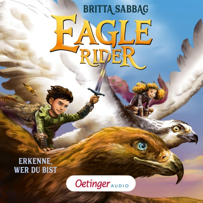 Eagle Rider 2. Erkenne, wer du bist - Britta Sabbag