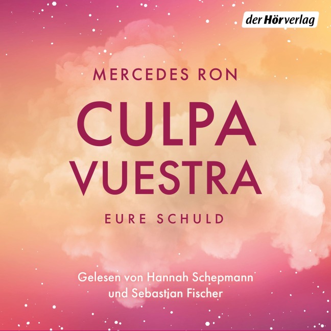 Culpa Vuestra ¿ Eure Schuld - Mercedes Ron
