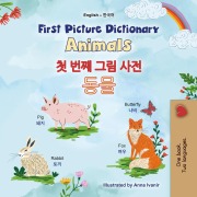 Cover-Bild zum Titel 'First Picture Dictionary Animals ¿ ¿¿ ¿¿ ¿¿ ¿¿ (English Korean Bilingual Collection)' von 'Kidkiddos Books'