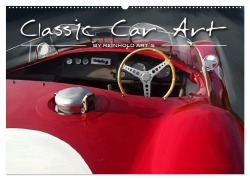 Cover-Bild zum Titel 'Classic Car Art by Reinhold Art¿s (Wandkalender 2026 DIN A2 quer), CALVENDO Monatskalender' von 'Reinhold Autodisegno'