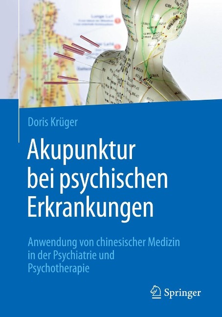 Akupunktur bei psychischen Erkrankungen - Doris Krüger