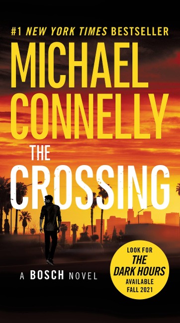 The Crossing - Michael Connelly