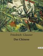 Cover-Bild zum Titel 'Der Chinese' von 'Friedrich Glauser'
