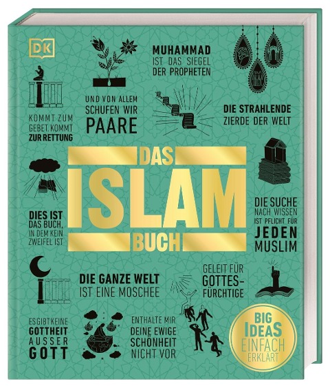 Big Ideas. Das Islam-Buch - Salma Haidrani, Turner, Mashid, Dr., Andrew Humphreys, Charles Tieszen, Andrew Hammond