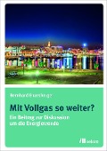 Cover-Bild zum Titel 'Mit Vollgas so weiter?' von 'Bernhard Enzesberger'