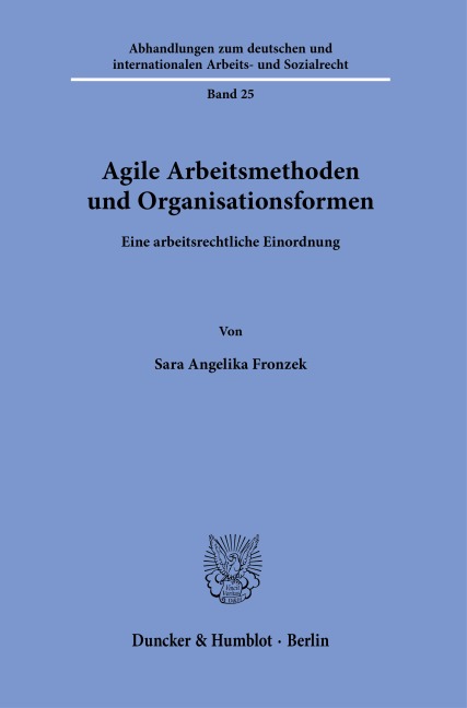 Agile Arbeitsmethoden und Organisationsformen - Sara Angelika Fronzek