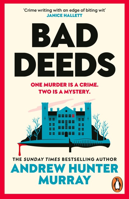 Bad Deeds - Andrew Hunter Murray
