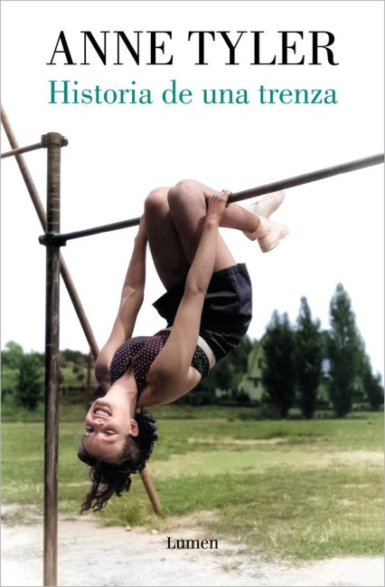 Historia de Una Trenza / French Braid - Anne Tyler