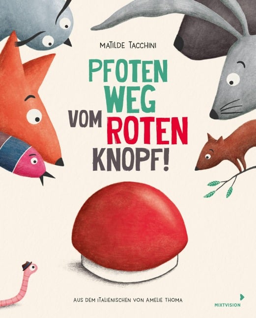 Pfoten weg vom roten Knopf! - Matilde Tacchini