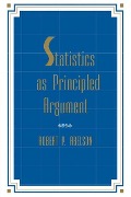 Cover-Bild zum Titel 'Statistics As Principled Argument' von 'Robert P. Abelson'