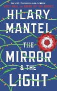 Cover-Bild zum Titel 'The Mirror & the Light' von 'Hilary Mantel'