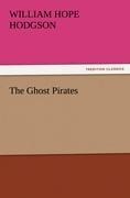 The Ghost Pirates - William Hope Hodgson