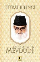 Fitrat Bilinci - Ebul Ebu`l Ala Mevdudi