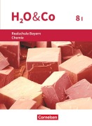 Cover-Bild zum Titel 'H2O & Co: 8. Schuljahr - Wahlpflichtfächergruppe I - Schülerbuch' von 'Christian Eiblmeier, Petra Kring, Matthias Niedermeier, Peter Pfeifer, Frieda Pillat'