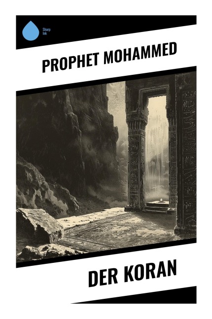 Der Koran - Prophet Mohammed
