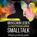 Cover-Bild zum Titel 'Menschen lesen Ausstrahlung Smalltalk' von 'Max Krone'