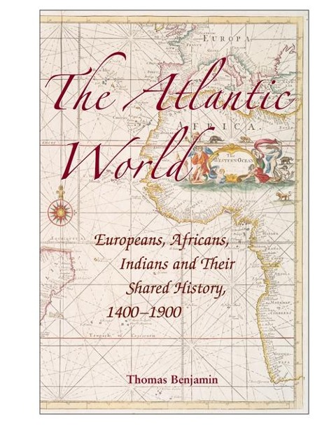 Atlantic World - Thomas Benjamin