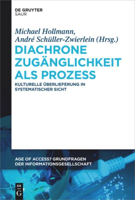 Diachrone Zugänglichkeit als Prozess - 