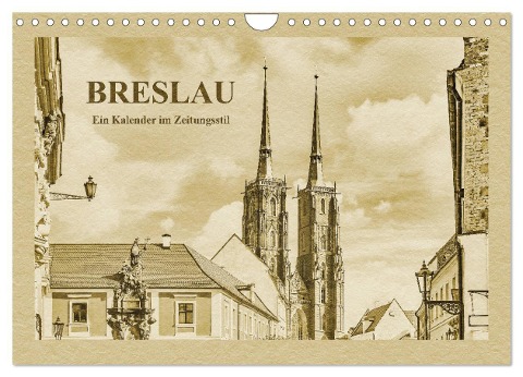 Breslau - Ein Kalender im Zeitungsstil (Wandkalender 2024 DIN A4 quer), CALVENDO Monatskalender - Gunter Kirsch