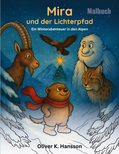Mira und der Lichterpfad - Oliver K. Hansson