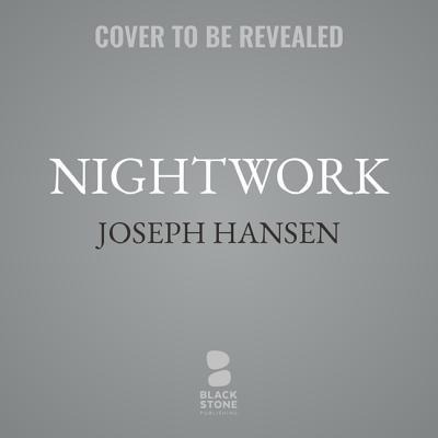 Nightwork - Joseph Hansen